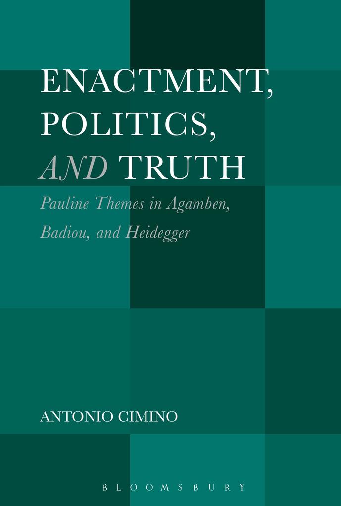 Enactment Politics and Truth