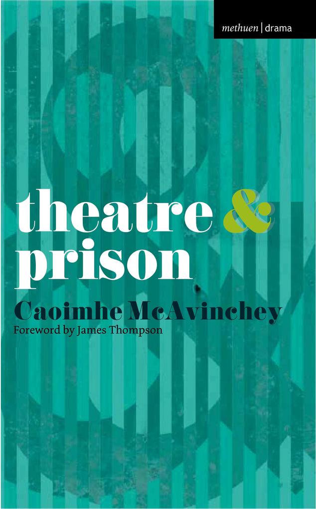 Theatre and Prison
