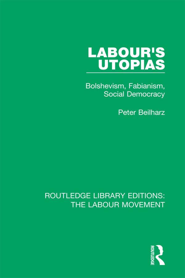 Labour's Utopias