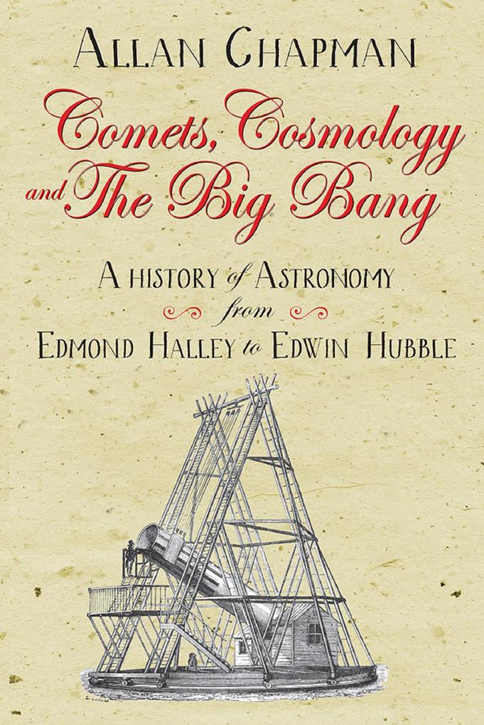 Comets Cosmology and the Big Bang