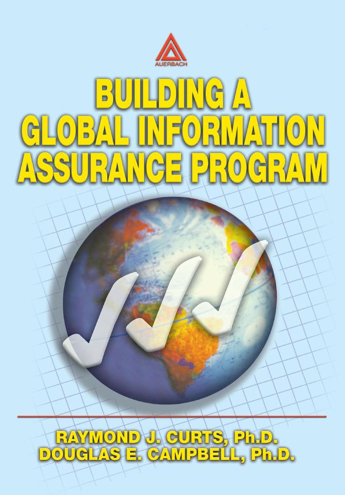 Building A Global Information Assurance Program