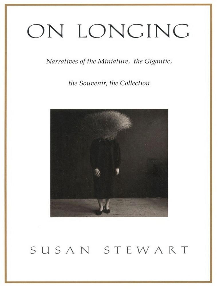 On Longing - Stewart Susan Stewart