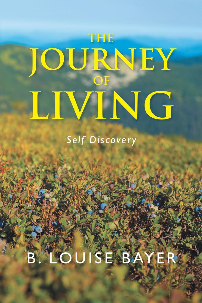 The Journey of Living