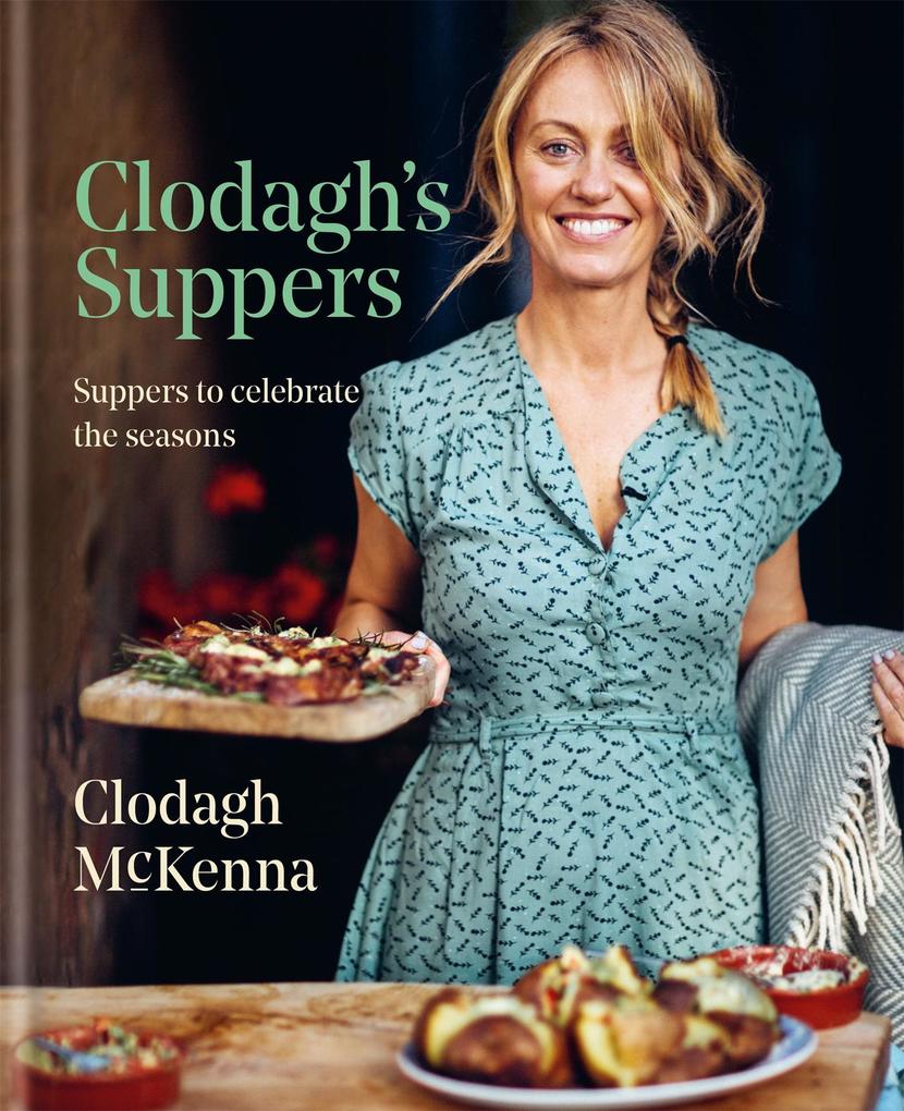 Clodagh‘s Suppers