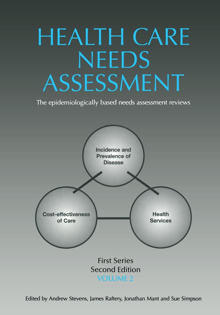 Health Care Needs Assessment First Series Volume 2 Second Edition