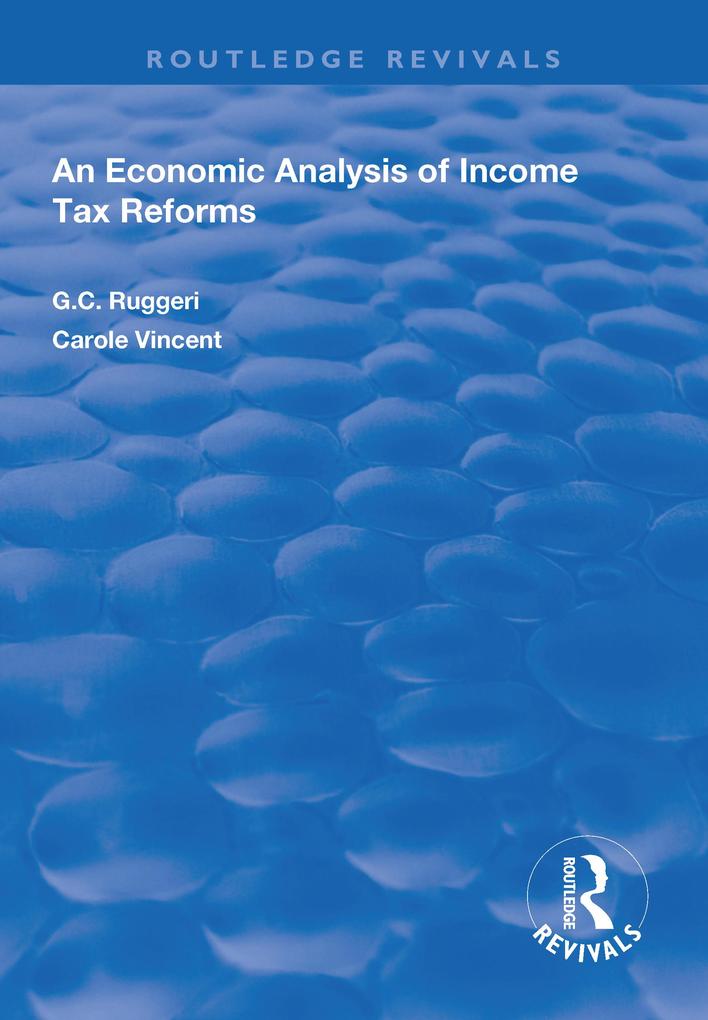 An Economic Analysis of Income Tax Reforms