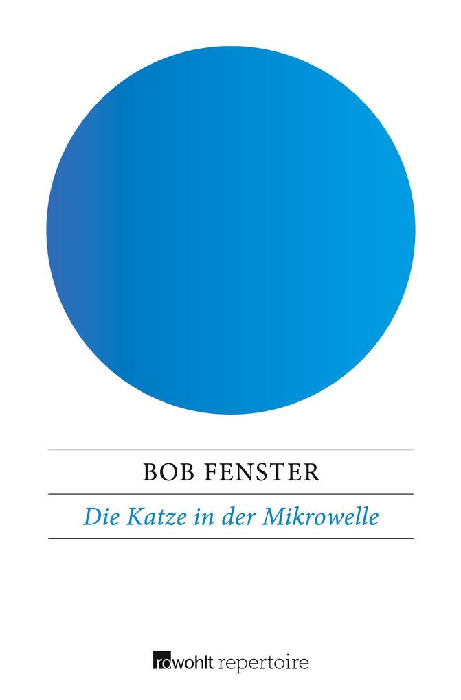 Die Katze in der Mikrowelle