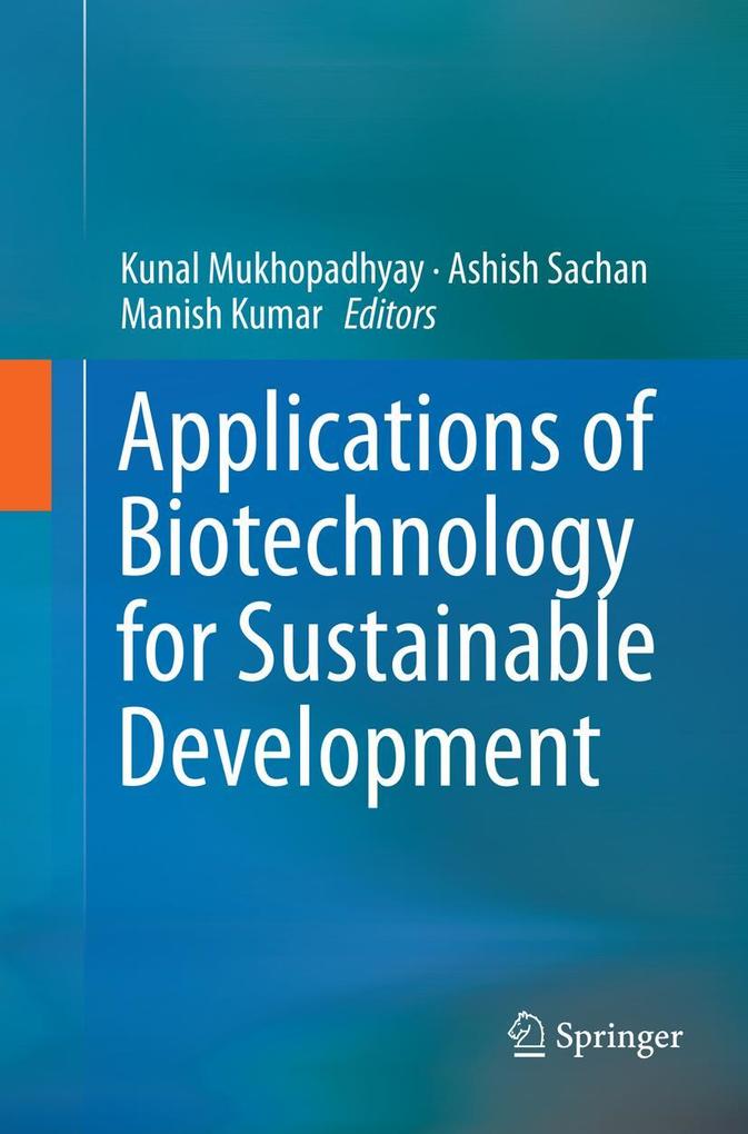 Applications of Biotechnology for Sustainable Development