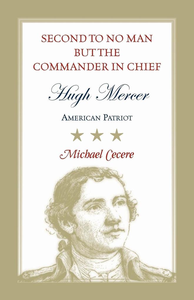 Second to No Man but the Commander in Chief