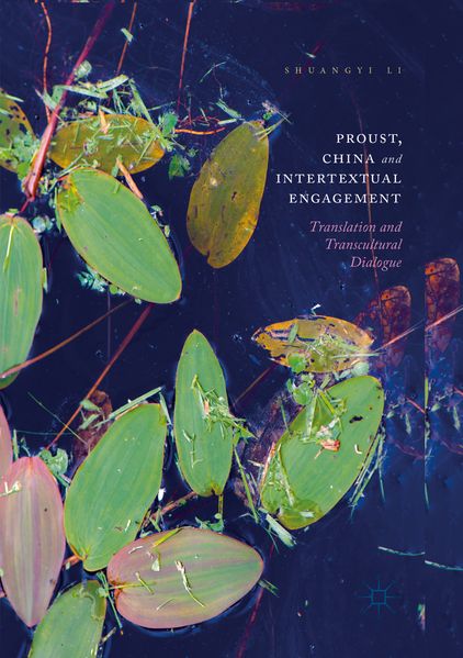 Proust China and Intertextual Engagement