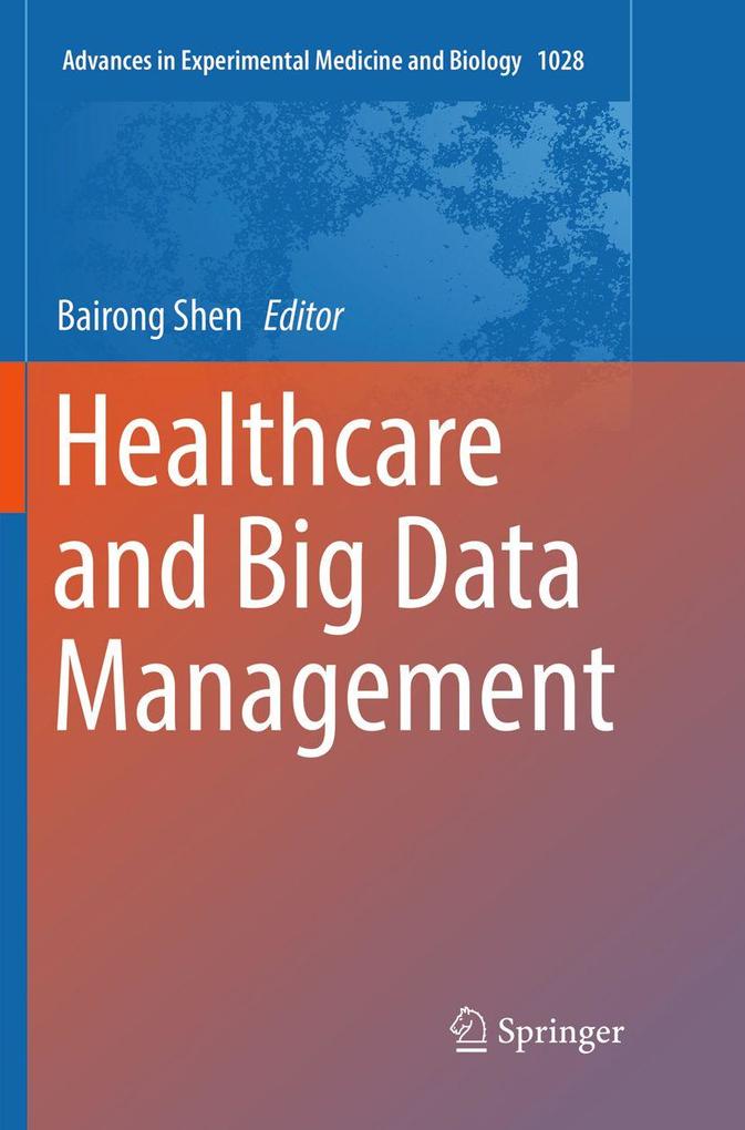 Healthcare and Big Data Management