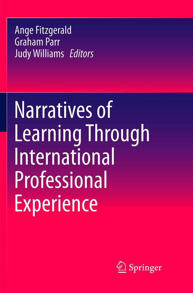 Narratives of Learning Through International Professional Experience
