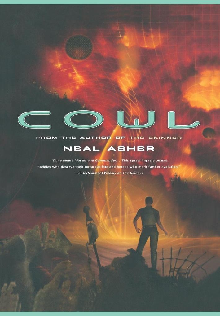 Cowl - Neal L. Asher