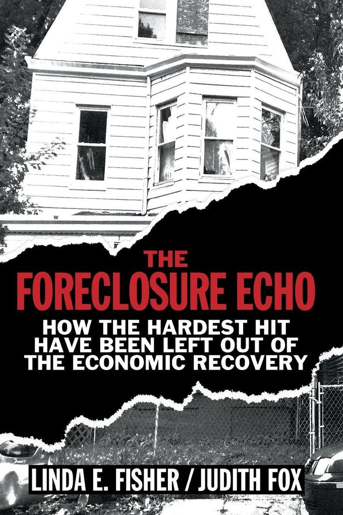 The Foreclosure Echo