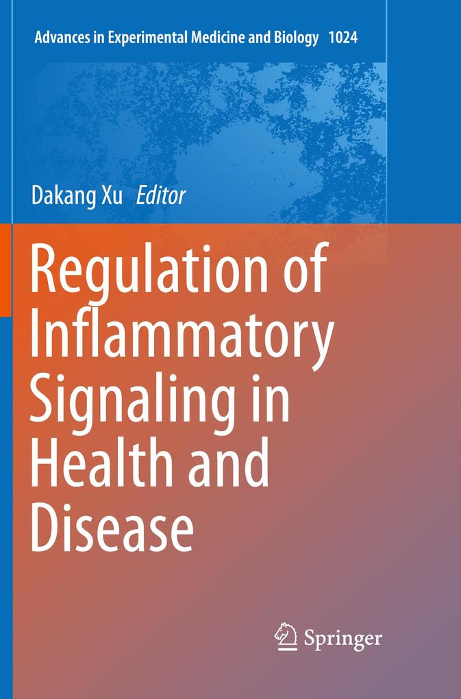 Regulation of Inflammatory Signaling in Health and Disease