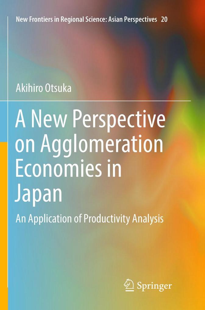 A New Perspective on Agglomeration Economies in Japan