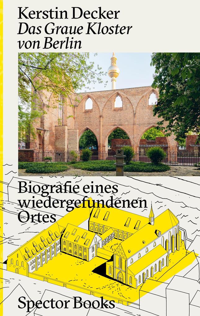 Die Klosterruine von Berlin