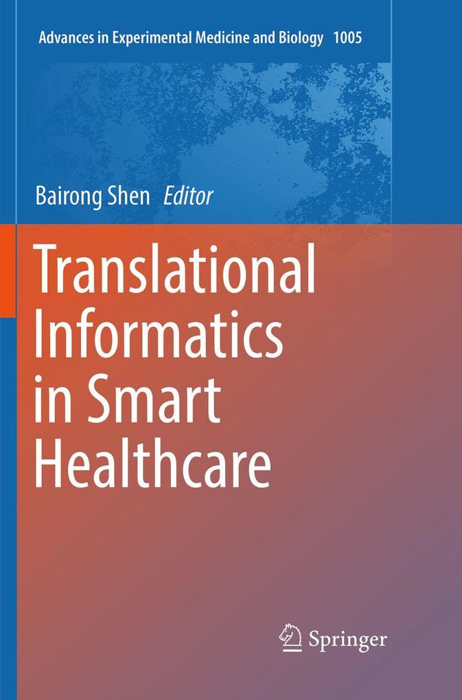 Translational Informatics in Smart Healthcare