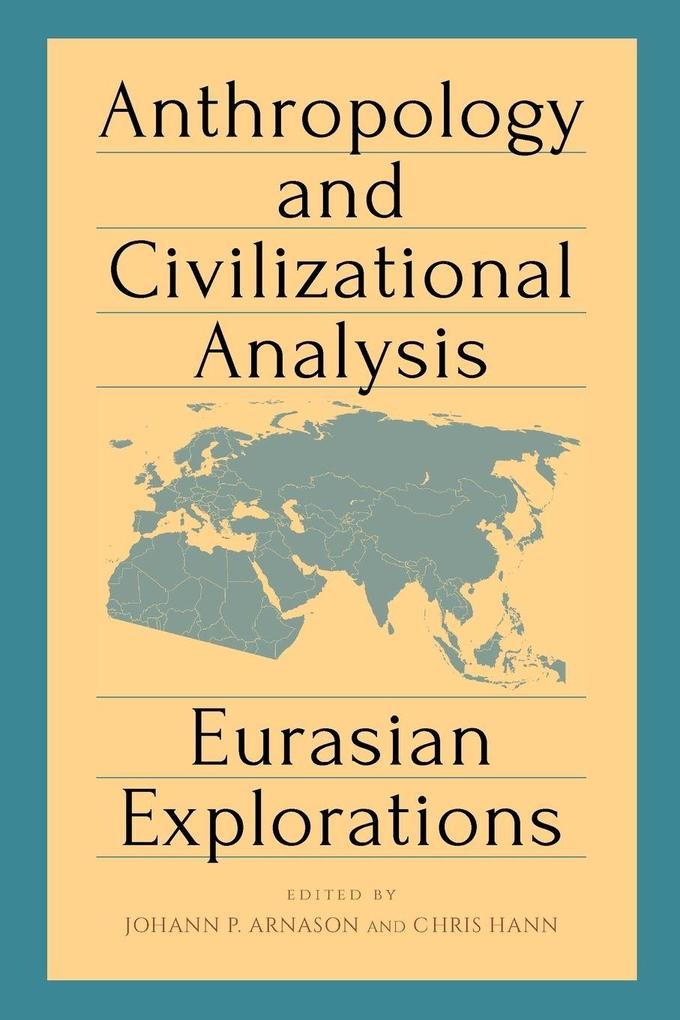 Anthropology and Civilizational Analysis