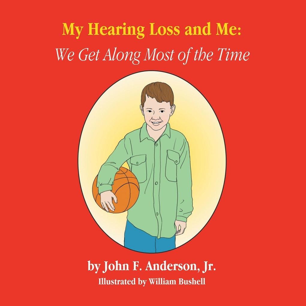 My Hearing Loss and Me