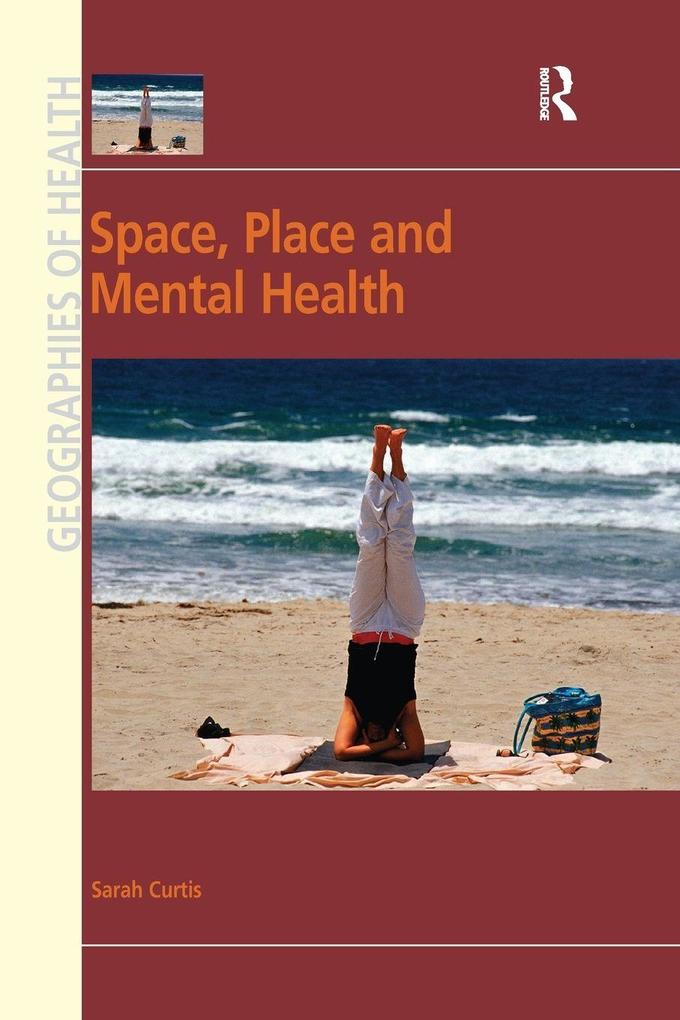 Space Place and Mental Health