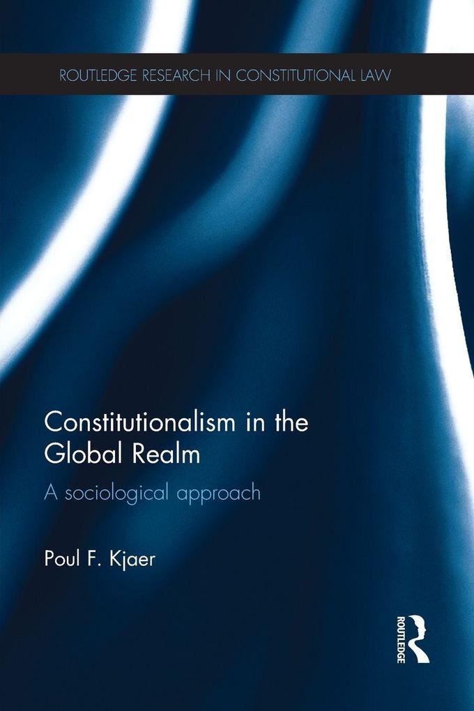 Constitutionalism in the Global Realm