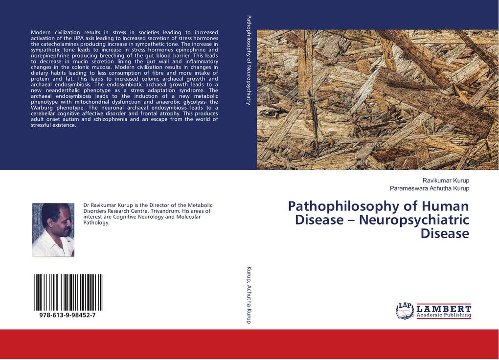 Pathophilosophy of Human Disease - Neuropsychiatric Disease