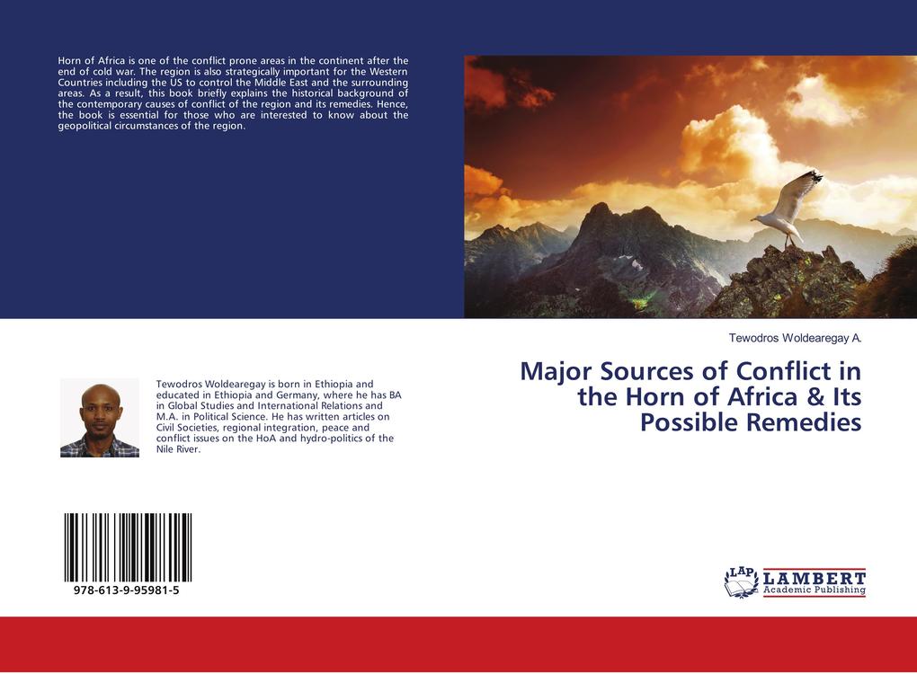 Major Sources of Conflict in the Horn of Africa & Its Possible Remedies