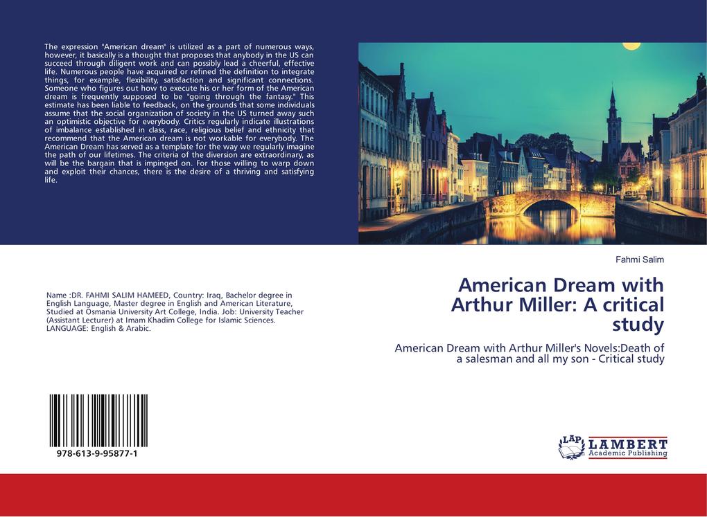 American Dream with Arthur Miller: A critical study
