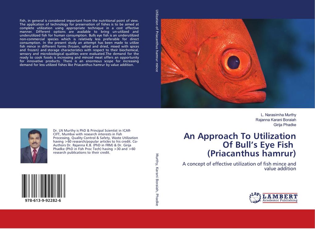 An Approach To Utilization Of Bull's Eye Fish (Priacanthus hamrur)