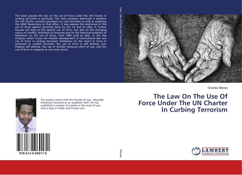 The Law On The Use Of Force Under The UN Charter In Curbing Terrorism