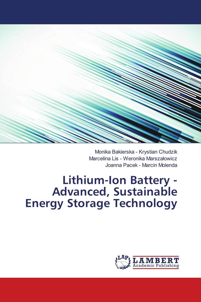 Lithium-Ion Battery - Advanced Sustainable Energy Storage Technology