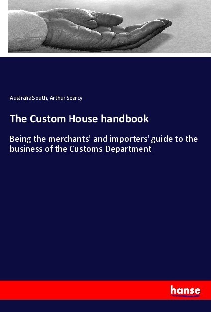 The Custom House handbook