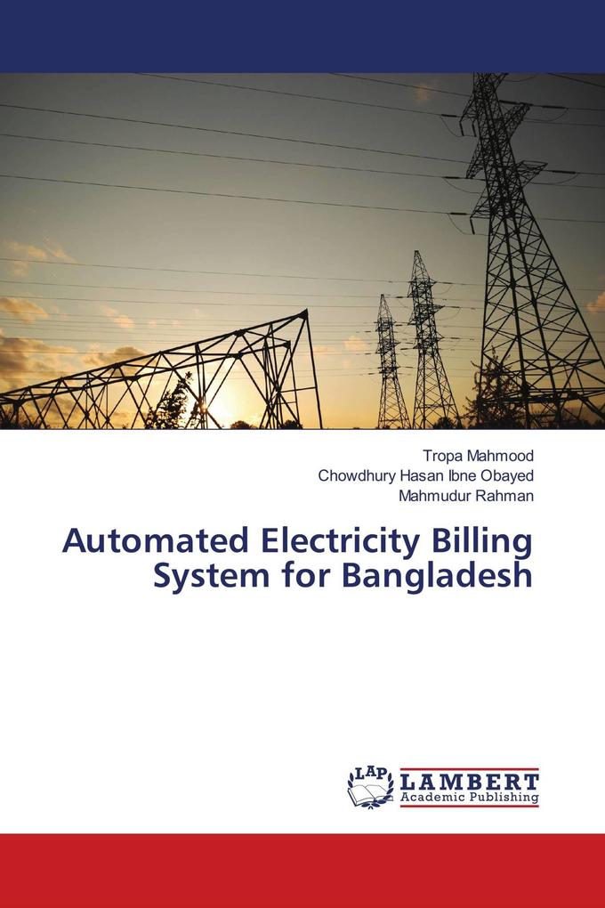 Automated Electricity Billing System for Bangladesh