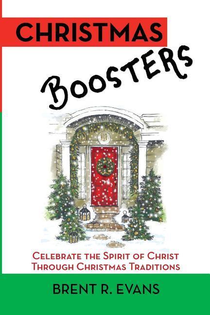 Christmas Boosters: Celebrate the Spirit of Christ Through Christmas Traditions