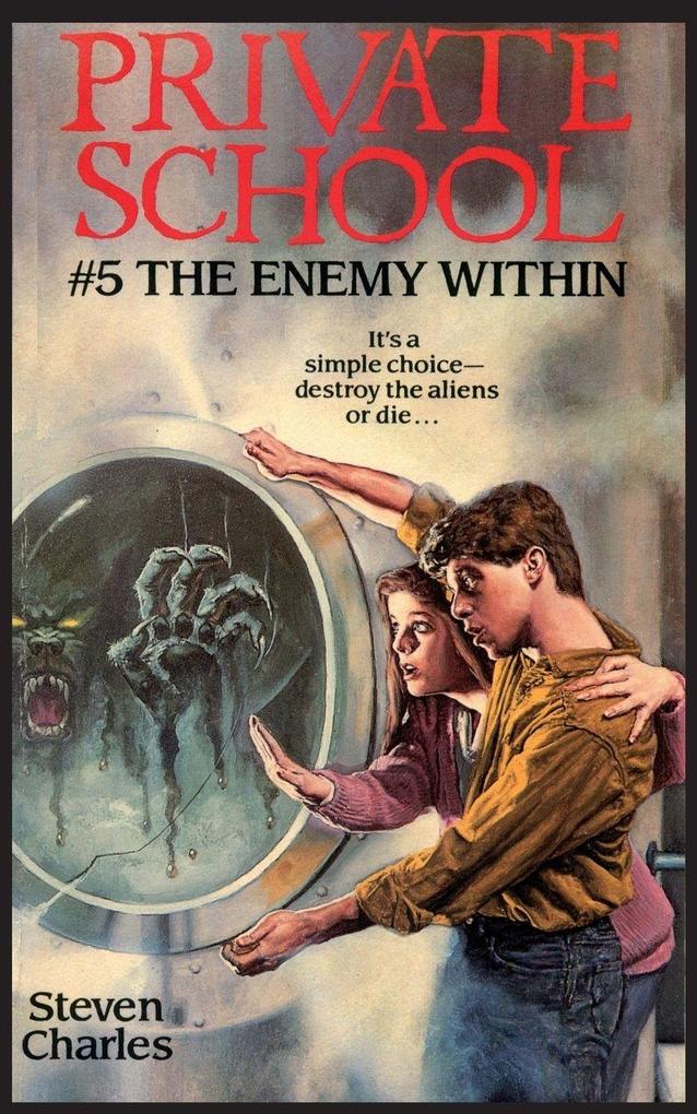 Private School #5 The Enemy Within