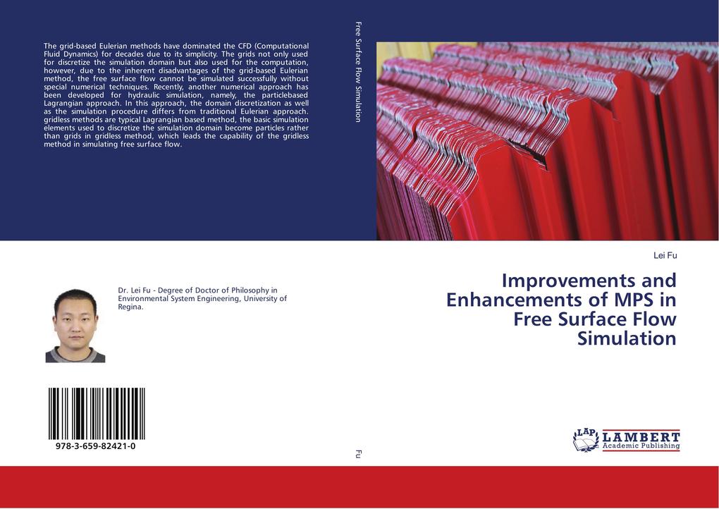 Improvements and Enhancements of MPS in Free Surface Flow Simulation