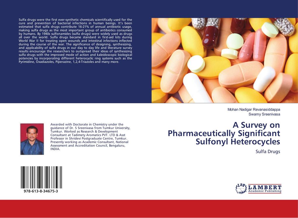 A Survey on Pharmaceutically Significant Sulfonyl Heterocycles