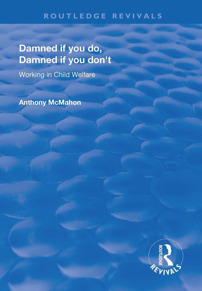 Damned If You Do Damned If You Don't