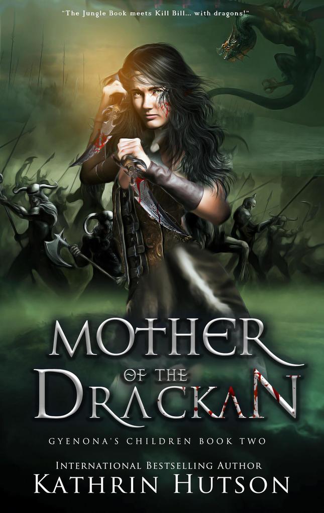 Mother of the Drackan (Gyenona‘s Children #2)