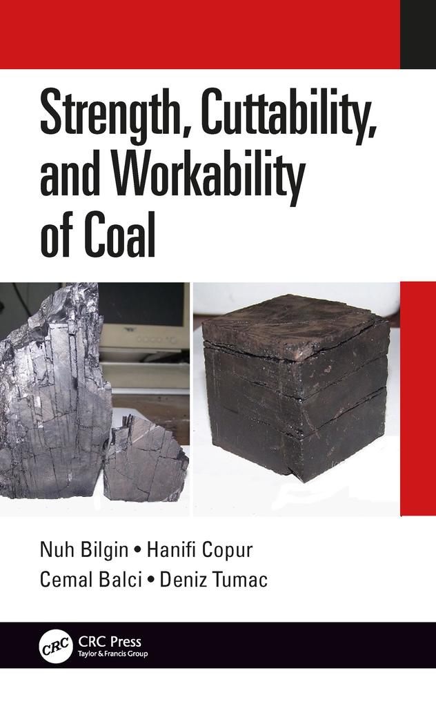 Strength Cuttability and Workability of Coal