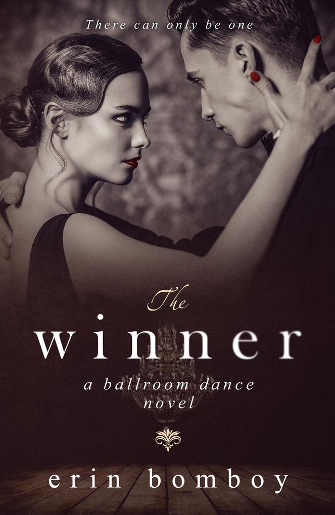 The Winner: A Ballroom Dance Novel
