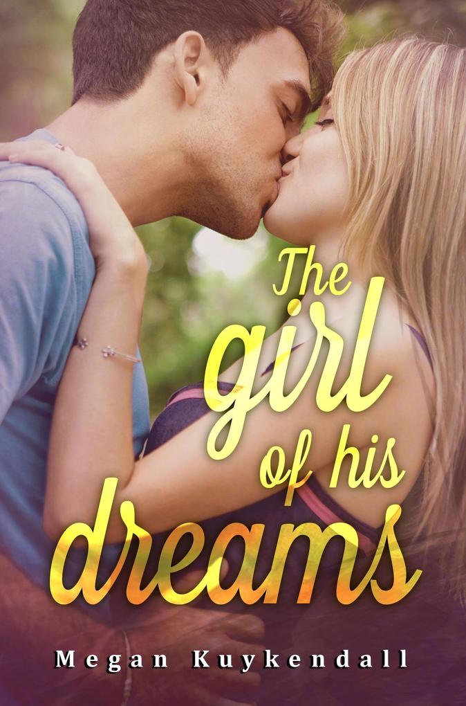 The Girl of His Dreams (Chasing Seth Series #1)