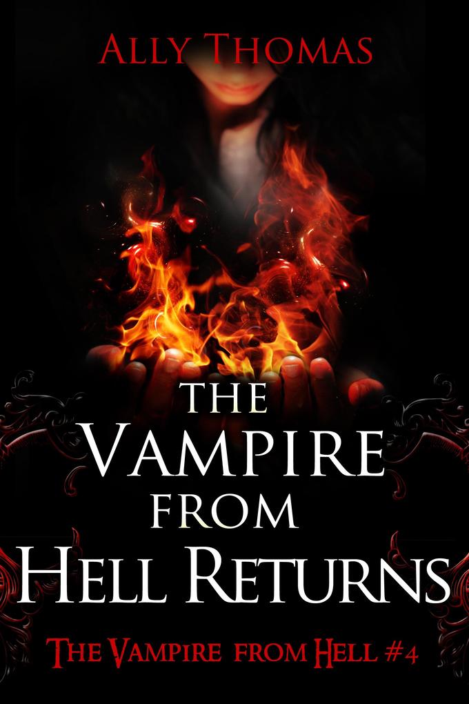 Vampire From Hell Returns - The Vampire From Hell (Part 4)