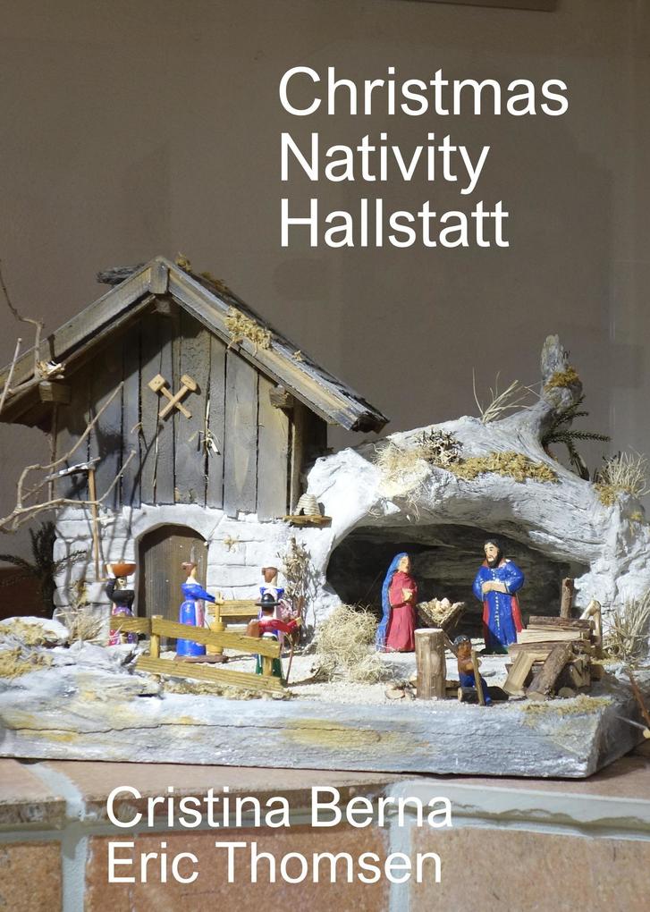 Christmas Nativity Hallstatt (Christmas Nativities #8)