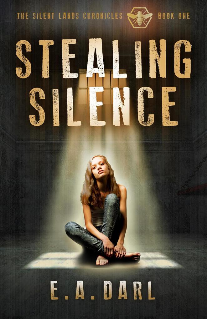 Stealing Silence (The Silent Lands Chronicles #1)