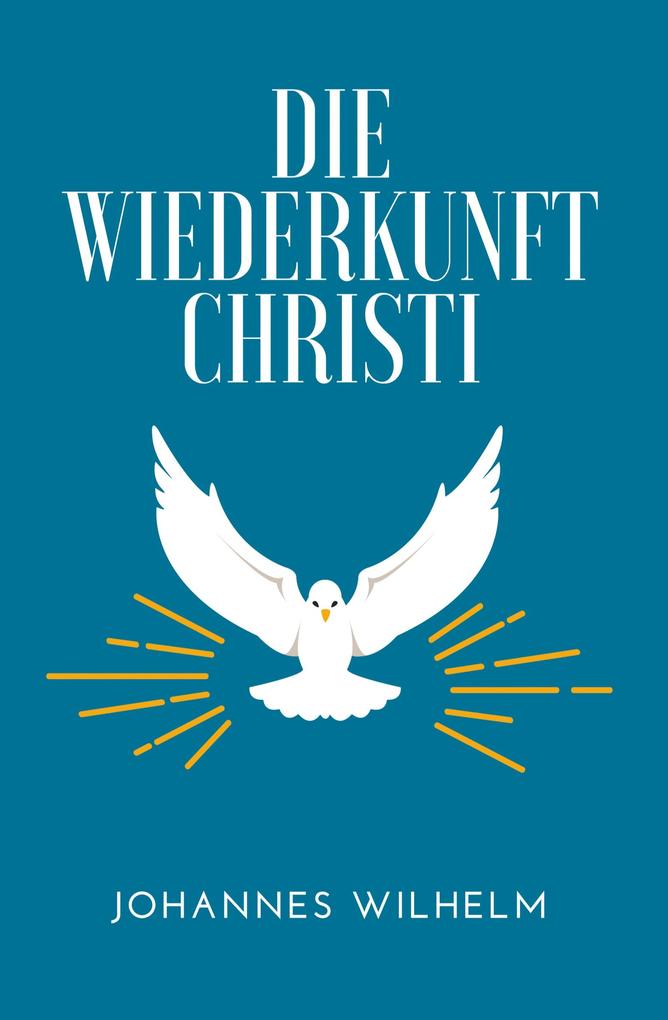 Die Wiederkunft Christi