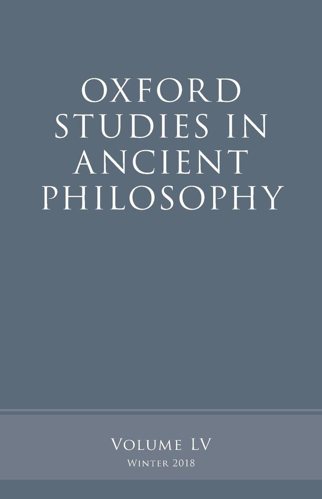 Oxford Studies in Ancient Philosophy Volume 55