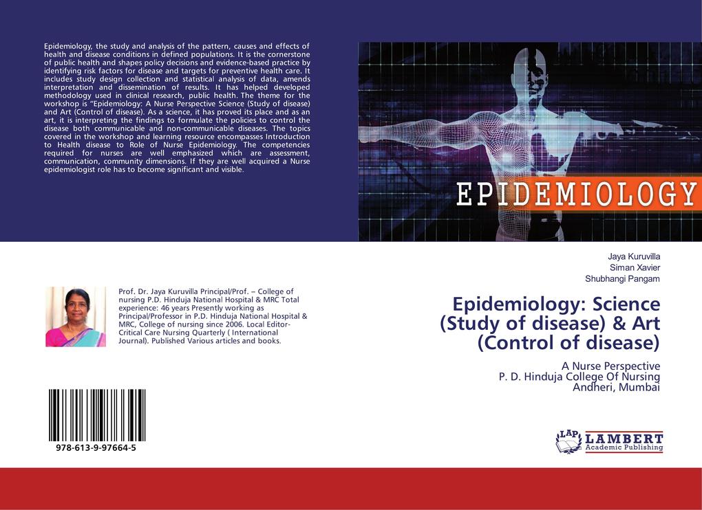 Epidemiology: Science (Study of disease) & Art (Control of disease)