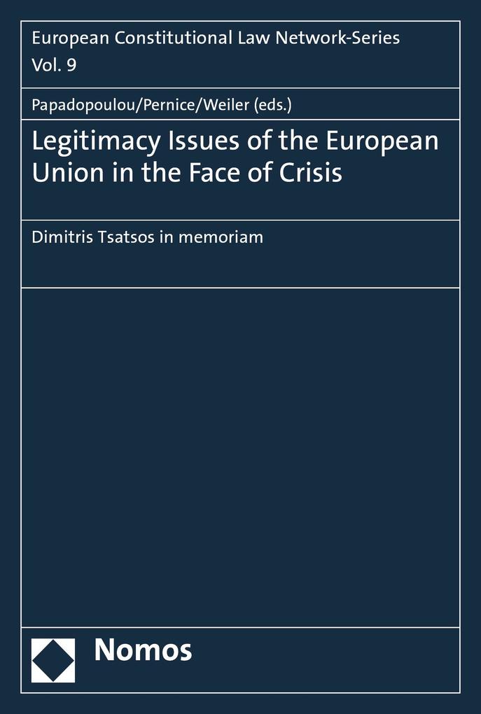 Legitimacy Issues of the European Union in the Face of Crisis